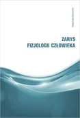Podręczniki dla szkół wyższych - Edicon Zarys fizjologii człowieka Bujnowska Małgorzata - miniaturka - grafika 1