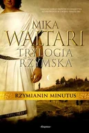 Literatura obyczajowa - Trylogia rzymska. Tom 2. Rzymianin Minutus - miniaturka - grafika 1