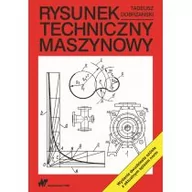 Technika - Wydawnictwo Naukowe PWN Rysunek techniczny maszynowy - Tadeusz Dobrzański - miniaturka - grafika 1