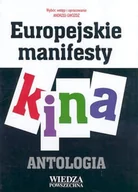 Książki o kulturze i sztuce - Europejskie Manifesty Kina. Antologia - miniaturka - grafika 1