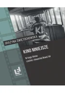 Książki o kinie i teatrze - Kino mniejsze. W kręgu filmów czeskiej i.. - miniaturka - grafika 1