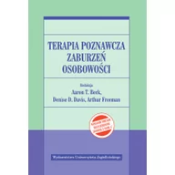 Książki medyczne - Wydawnictwo Uniwersytetu Jagiellońskiego Terapia poznawcza zaburzeń osobowości - Beck Aaron T. Freeman Arthur D - miniaturka - grafika 1