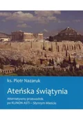 Książki o kulturze i sztuce - Ateńska świątynia - miniaturka - grafika 1