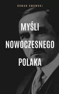 E-booki - literatura faktu - Myśli nowoczesnego Polaka - miniaturka - grafika 1