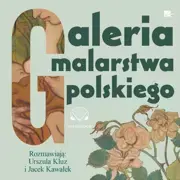 Audiobooki - literatura popularnonaukowa - Galeria malarstwa polskiego - miniaturka - grafika 1