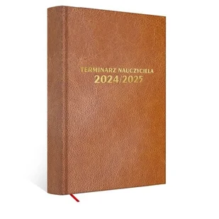 Kalendarz szkolny 2024-25. TERMINARZ NAUCZYCIELA - Kalendarze - miniaturka - grafika 1