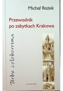 Przewodnik po zabytkach Krakowa Używana - Przewodniki - miniaturka - grafika 2