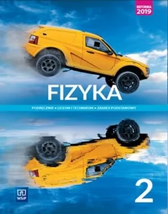 Nowe Fizyka Wsip Podręcznik 2 Liceum I Technikum Zakres Podstawowy 176226 Opracowania Zbiorowe - Podręczniki dla liceum - miniaturka - grafika 1