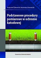 Technika - Podstawowe procedury pomiarowe w ochronie katodowej - miniaturka - grafika 1