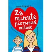 Powieści i opowiadania - IBIS Za minutę pierwsza miłość Hanna Ożogowska - miniaturka - grafika 1