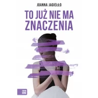 Powieści - To już nie ma znaczenia - miniaturka - grafika 1