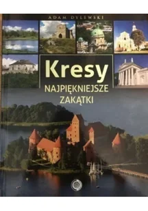 Kresy najpiękniejsze zakątki Używana - Nauki przyrodnicze - miniaturka - grafika 2
