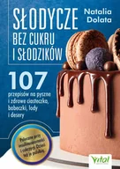 E-booki - kuchnia i diety - Słodycze bez cukru i słodzików - miniaturka - grafika 1