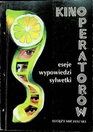 Książki o kulturze i sztuce - Eseje wypowiedzi Kino operatorów - miniaturka - grafika 1