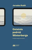 Opowiadania - Ostatnia podróż Winterberga - miniaturka - grafika 1