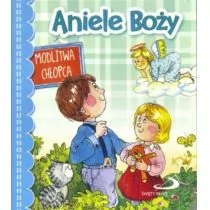 Aniele Boży. Modlitwa chłopca - Opracowanie zbiorowe - Książki edukacyjne - miniaturka - grafika 1