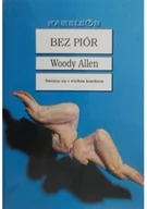 Rozrywka i humor - Bez piór - miniaturka - grafika 1