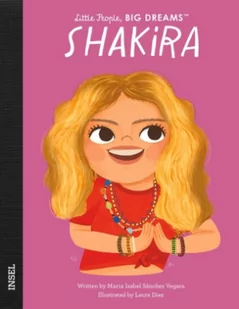 Shakira: Little People, Big Dreams. Deutsche Ausgabe | Kinderbuch ab 4 Jahre - Pamiętniki, dzienniki, listy - miniaturka - grafika 1