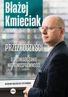 Felietony i reportaże - Przezroczyści. O doświadczaniu niepełnosprawności - miniaturka - grafika 1