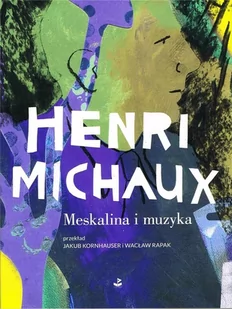 Meskalina i muzyka - Literatura obyczajowa - miniaturka - grafika 2