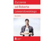 WYJĄTKOWY PREZENT Życzenia Urodzinowe od Roberta Lewandowskiego Cała Polska |