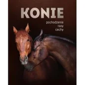 Poradniki hobbystyczne - Konie. Pochodzenie, rasy, cechy - miniaturka - grafika 1