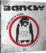 Książki o kulturze i sztuce - Banksy. Nie ma jak w domu - miniaturka - grafika 1