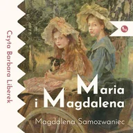 Audiobooki - biografie - Maria i Magdalena Magdalena Samozwaniec - miniaturka - grafika 1