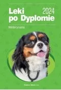 Podręczniki dla szkół wyższych - Leki po Dyplomie Weterynaria 2024 - miniaturka - grafika 1