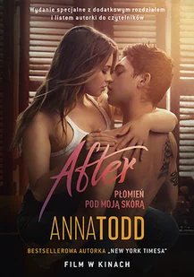 ZNAK After. Płomień pod moją skórą w.2022 - Anna Todd, Agnieszka Myśliwy - Proza - miniaturka - grafika 1