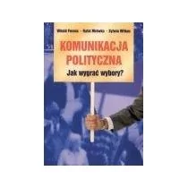 LTW KOMUNIKACJA POLITYCZNA. JAK WYGRAĆ WYBORY$2410 Witold Ferenc, Rafał Mrówka 9798388736482 - Podręczniki dla szkół wyższych - miniaturka - grafika 1