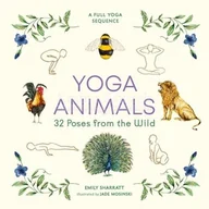 Pozostałe książki - Yoga Animals: 32 Poses from the Wild - miniaturka - grafika 1