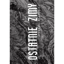 Ostatnie zimy - Poezja - miniaturka - grafika 1