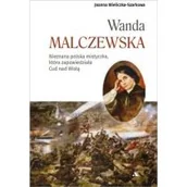 Biografie i autobiografie - Wanda Malczewska - miniaturka - grafika 1
