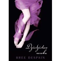 Galeria Książki Dziedzictwo Mroku - Bree Despain - Fantasy Galeria Książki Dziedzictwo Mroku - Bree Despain - Fantasy - miniaturka - grafika 1