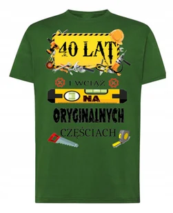 Koszulka T-Shirt na 40 Urodziny Prezent 40LAT XL - Koszulki męskie - miniaturka - grafika 1