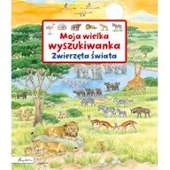 Powieści i opowiadania - Moja wielka wyszukiwanka Zwierzęta świata Susanne Gernhauser - miniaturka - grafika 1