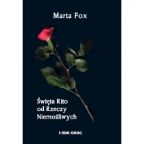 Święta Rito od Rzeczy Niemożliwych - Opowiadania - miniaturka - grafika 1