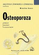 Diety, zdrowe żywienie - Osteoporoza - Mirosław Jarosz - miniaturka - grafika 1