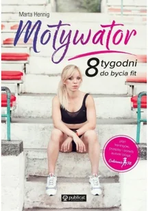 Motywator 8 tygodni do bycia fit - Rozwój osobisty - miniaturka - grafika 2