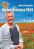 Poradniki hobbystyczne - Wpływ Księżyca 2024. Poradnik ogrodniczy z kalendarzem na cały rok - miniaturka - grafika 1