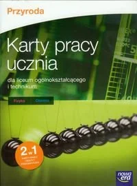 Nowa Era Przyroda Karty pracy ucznia Fizyka chemia - Marta Giżyńska, Anna Jagodnicka, Aleksandra Kwiek - Podręczniki dla liceum - miniaturka - grafika 1