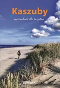 Przewodniki - Kaszuby. Regionalnik dla turystów - miniaturka - grafika 1
