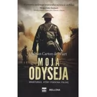 Biografie i autobiografie - Bellona Moja Odyseja Adrian Carton de Wiart - miniaturka - grafika 1