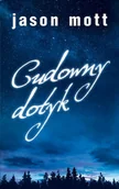 Fantasy - Cudowny dotyk Jason Mott - miniaturka - grafika 1