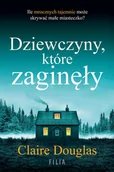 Audiobooki - kryminał, sensacja, thriller - Dziewczyny, które zaginęły - miniaturka - grafika 1