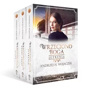 Wrzeciono Boga. Tom 1-3. PAKIET - Powieści historyczne i biograficzne - miniaturka - grafika 1