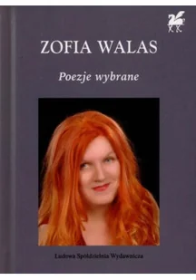 Walas Poezje Wybrane - Poezja - miniaturka - grafika 1