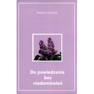Poezja - Do powiedzenia bez niedomówień - miniaturka - grafika 1