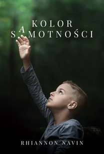 Kolor Samotności Rhiannon Navin - Powieści - miniaturka - grafika 3